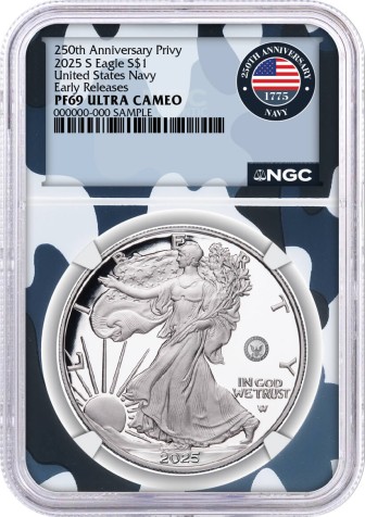 2025 S $1 1oz Silver Eagle 250th Anniversary United States Navy Privy NGC PF69 UCAM Early Releases Navy Camo Core and Label with OGP