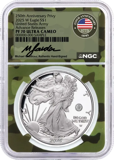 2025 W $1 1oz Silver Eagle 250th Anniversary United States Army Privy NGC PF70 UCAM Advance Releases Gaudioso Signed Army Camo Core with OGP