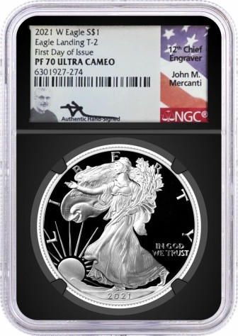 2021 W $1 1 oz Proof Silver Eagle Type 2 NGC PF70 UCAM First Day of Issue Mercanti Signed Black Core