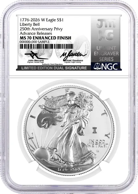 1776-2026 W $1 1 oz 250th Anniversary Liberty Bell Privy Enhanced Uncirculated Silver Eagle NGC MS70 Advance Releases Mercanti/Gaudioso Signed Limited Edition Dual Signature U.S. Mint Engraver Series with Bonus 1776 Display Case