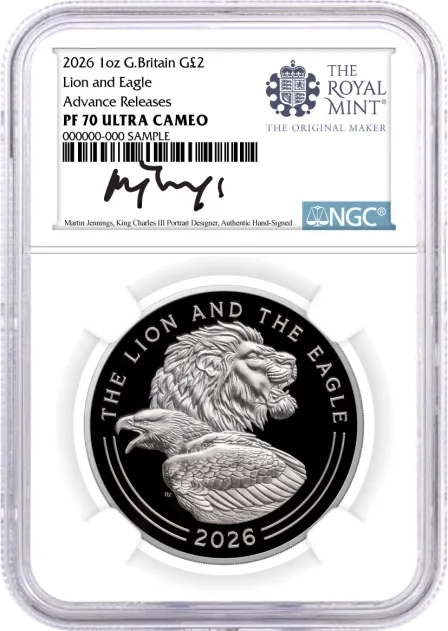 2026 G. Britain £2 1 oz Silver Lion and Eagle NGC PF70 UCAM Advance Releases Jennings Signed Royal Mint Label with OGP