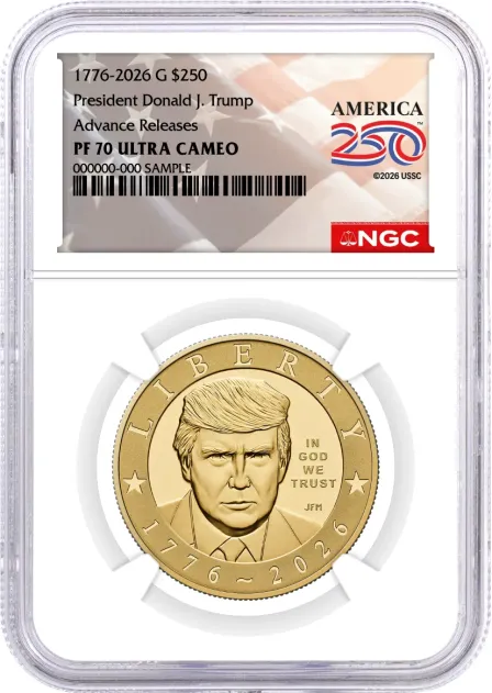 2026 W 24K Gold Proof Semiquincentennial Donald J. Trump NGC PF70 UCAM Advance Releases America250™ Label