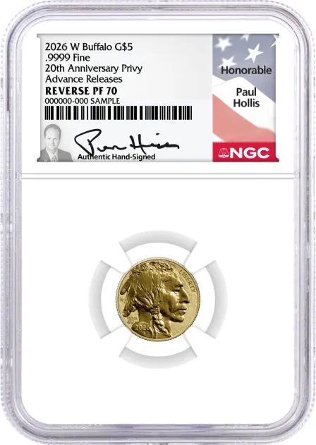 2026 W $5 1/10 oz 20th Anniversary Privy Reverse Proof Gold Buffalo NGC REVERSE PF70 Advance Releases Hollis Signed Flag Label