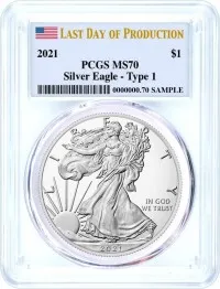 2021 $1 Silver Eagle Type 1 PCGS MS70 Last Day of Production Flag Label