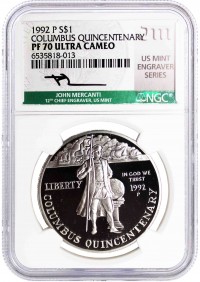 1992 P $1 Proof Silver Christopher Columbus Quincentenary NGC PF70 UCAM Mercanti Signed U.S. Mint Engraver Series Masters Collection