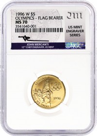 1996 W $5 Gold Centennial Olympic Games Flag Bearer NGC MS70 Mercanti Signed U.S. Mint Engraver Series Masters Collection