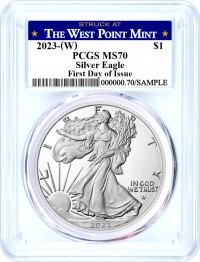 2023 (W) $1 1 oz Silver Eagle PCGS MS70 First Day of Issue Struck at  West Point Label