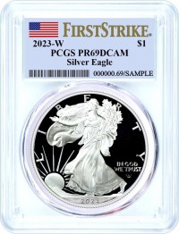 2023 W $1 1 oz Proof Silver Eagle PCGS PR69 DCAM First Strike Flag Label