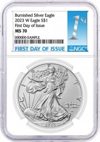 2023 W $1 Burnished Silver Eagle NGC MS70 First Day of Issue 1st Label