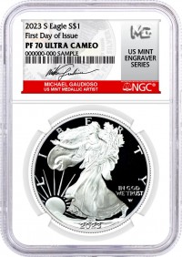 2023 S $1 1 oz Proof Silver Eagle NGC PF70 UCAM First Day of Issue Gaudioso Signed U.S. Mint Engraver Series