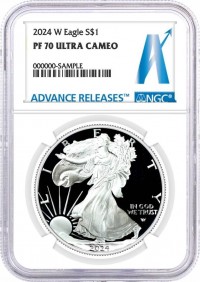 2024 W $1 1 oz Proof Silver Eagle NGC PF70 Ultra Cameo Advance Releases A Label