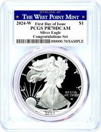2024 W $1 1 oz Proof Silver Eagle Congratulations Set PCGS PR70 DCAM First Day of Issue Struck at West Point Mint Label