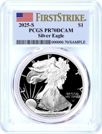 2025 S $1 1 oz Proof Silver Eagle PCGS PR70 DCAM First Strike Flag Label