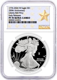 1776-2026 W $1 1 oz 250th Anniversary Liberty Bell Privy Proof Silver Eagle NGC PF70 Ultra Cameo Early Releases West Point Star Label