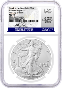 2026 (W) $1 1 oz Silver Eagle Struck at West Point NGC MS70 First Day of Issue Gaudioso Signed U.S. Mint Engraver Series
