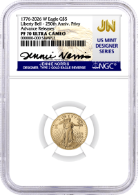 1776-2026 W $5 1/10 oz 250th Anniversary Liberty Bell Privy Proof Gold Eagle NGC PF70 Ultra Cameo Advance Releases Norris Signed U.S. Mint Designer Series