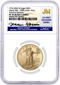 1776-2026 W $25 1/2 oz 250th Anniversary Liberty Bell Privy Proof Gold Eagle NGC PF70 Ultra Cameo Advance Releases Norris Signed U.S. Mint Designer Series