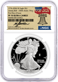 1776-2026 W $1 1 oz 250th Anniversary Liberty Bell Privy Proof Silver Eagle NGC PF70 UCAM First Day of Issue Gaudioso Signed 1776 Freedom Label