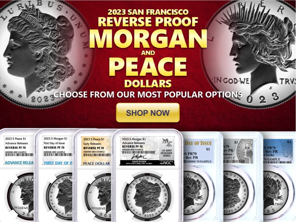 2023 S Reverse Proof Morgan & Peace Dollars